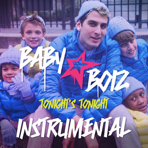 Stream WORLD'S YOUNGEST BOY BAND INSTRUMENTAL Baby Boiz "Tonight