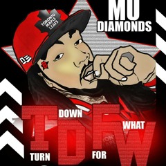 Mu Diamonds-T.D.F.W