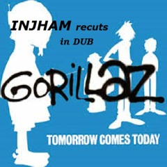 TOMORROW COMES TODAY- Injham Recuts Gorillaz- Damon Albarn