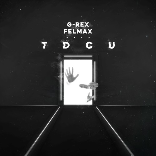 G-REX X FELMAX - TDCU