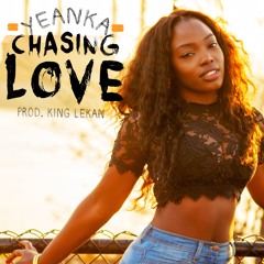 Yeanka - Chasing Love