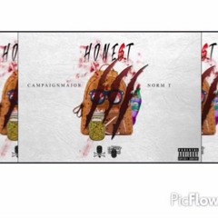 Honest - Major Crook Ft Norm T (prod By. Jones Music)