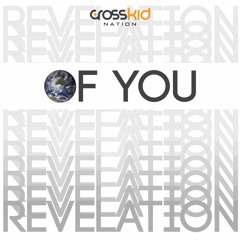 Revelation Of You (Psalm 19)