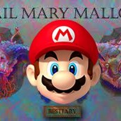 Whan - Ups  (Hail Mario Mallon)