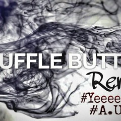 TRUFFLE BUTTER FREESTYLE_YeeeGang+AUI