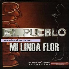 Mi Linda Flor - El Pueblo Baby Ranks Mr. Phillip