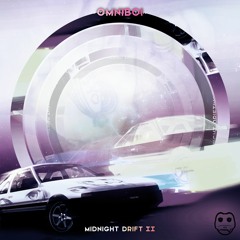 omniboi - Midnight Drift II
