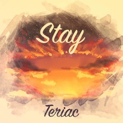 Teriac - Stay