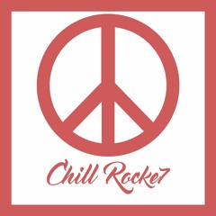 Chill Rocke7