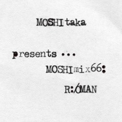 MOSHImix66 - R:ØMAN