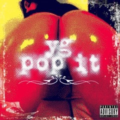 YG - Pop It