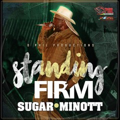 Sugar Minott - Standing Firm [D Phil Productions 2016]