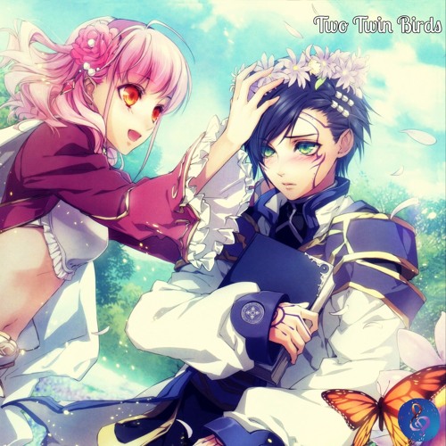 Nightcore - Two Twin Birds