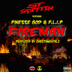 ST Spittin ft. Finesse God & F.L.I.P. - Fireman [Thizzler.com Exclusive]