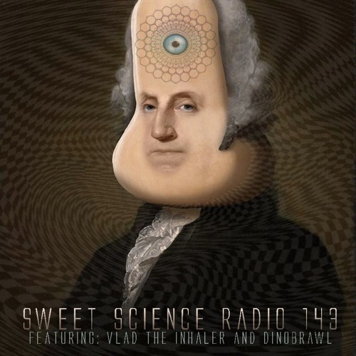 Stream Sweet Science Radio 143 Feat: Vlad The Inhaler, Dino Brawl, Ming &  FS by Sweet Science Radio | Listen online for free on SoundCloud