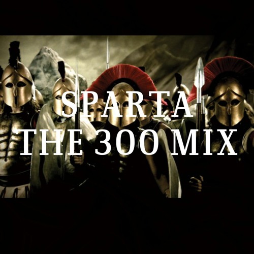 Sparta 300 Mix 2015 By Vvv Sparta