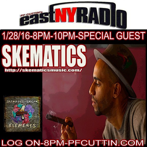 EastNYRadio 1:28:16 SKEMATICS