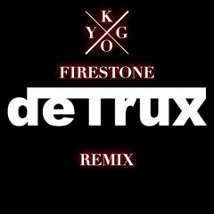 Kygo - Firestone (deTrux Remix)