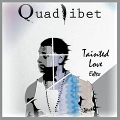 Qua Libet - Tainted Love  Edit  And  Stoz !!