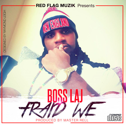 BOSS LAJ FRAID WE (2016)