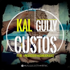 Custos Ft. HB (Prod. By MaxMillion Beatz)