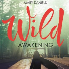 Wild Awakening : 9 Questions that Saved My Life