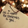 All I Want For Christmas Is You - Mariah Carey