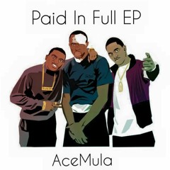 Paid in Full (Intro)