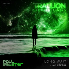 Paul Webster - Long Wait (Casey Rasch Remix) [Preview] OUT NOW