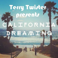 California Dreamin' (Terry Twister Remix)