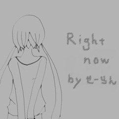 Right Now feat.蒼姫ラピス