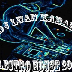 Dj Luan Kaball - Electro House January 2016