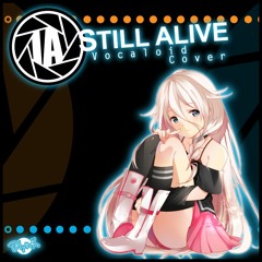 IA - Still Alive (JP version)