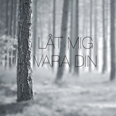 Låt Mig Vara Din - Gisela Westman