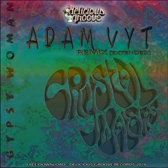 Crystal Waters - Gypsy Woman (Adam Vyt Remix) [Extended]