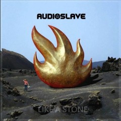 Like A Stone - Audioslave cover