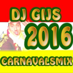 DJ Gijs - Carnavalsmix 2016