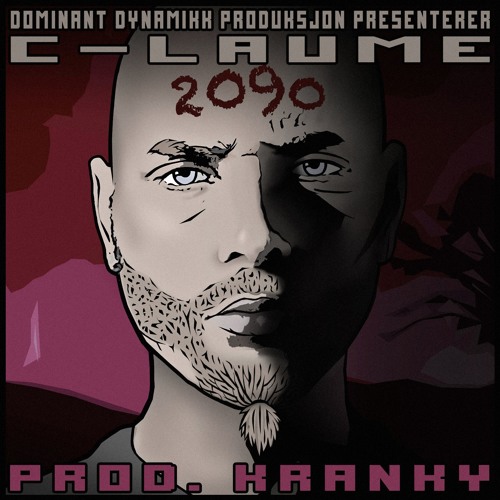 C-Laume - 2090 (Prod. Kranky)