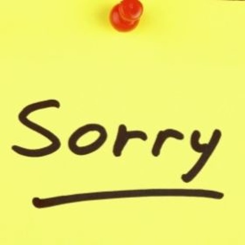 Айм сори. Regrets картинка. Sorry! исполнитель. Картинка сори. Сорри надпись.