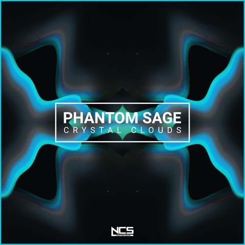 Phantom Sage - Crystal Clouds [NCS Release]