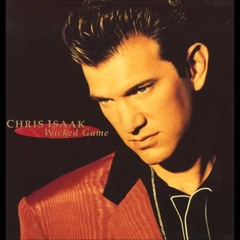 Chris Isaak - Wicked Game (Heimeister Remix)