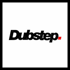 Dubstep