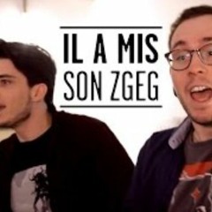 Il A Mis Son Zgeg