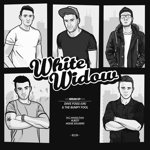Dave Fogg uk & Bumpy Fool: Break (White Widow Records)