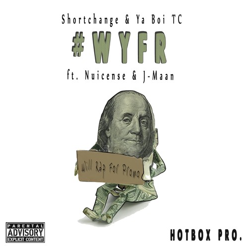 #WYFR (ft Nuicense & J-Maan)