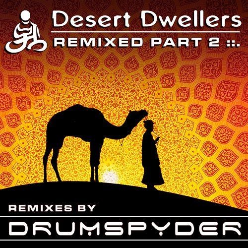 Stream Desert Dwellers Shiva Nataraj (Drumspyder Remix) by titico