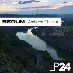 Serum Ambient Chillout Demo