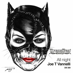 Joe T Vannelli - All Night Joe T Vannelli  Dubby