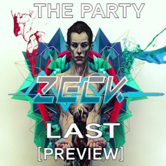 ZECK - The party last -  [Preview]