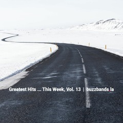 Greatest Hits ... This Week, Vol. 13